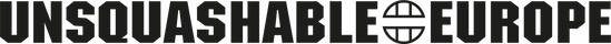 UNSQUASHABLE EUROPE